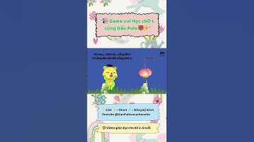 Đố vui chữ L cùng Gấu Pulo 🐻 | Game vui cho bé 2–6 tuổi nhận biết chữ cái