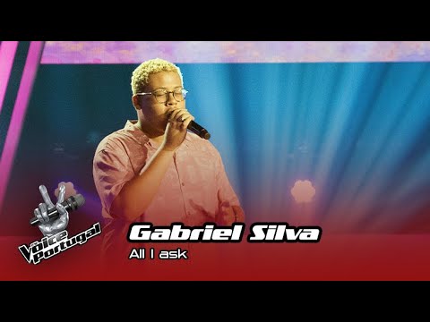 Gabriel Silva  - "All I ask" | Prova Cega | The Voice Portugal