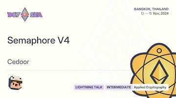 Semaphore V4 by Cedoor | Devcon SEA