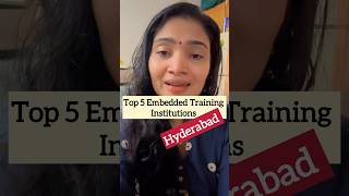 Top 5 Embedded Training Institutions in Hyderabad #embeddedengineer #education