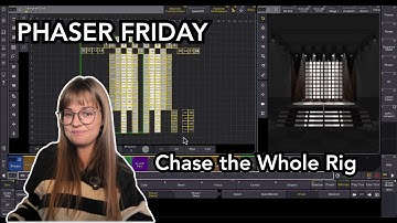 Phaser Friday: Chase the Whole Rig