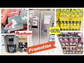 🤑🛒Auchan🌟PROMO JUSQU'À-80% 16.03.22 #AUCHAN #PROMOTION #promo #arrivageS #clermontferrand #courses