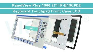 2711P-B15C6D2 PanelView Plus 1500 Terminal Keypad HMI Touch Glass LCD Screen Enclosure