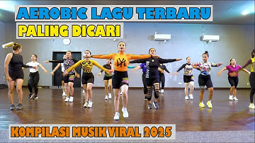 Senam Aerobik Terbaru 🔥 Kompilasi Lagu Viral 2025 | Bareng Fesya Sahara