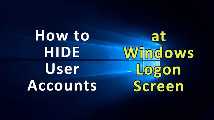How to Hide User Accounts at Windows Logon Screen