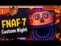 ФНАФ 7 НАЧАЛО 👹 FNAF 7 Ultimate Custom Night ПРОХОЖДЕНИЕ НА РУССКОМ