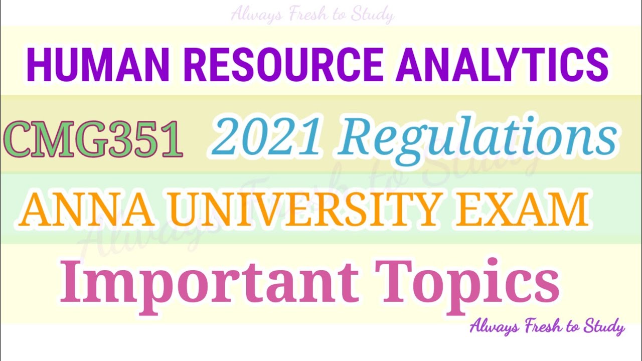 CMG351 Human Resource Analytics Important Topics|Anna University Exam|Always Fresh to Study