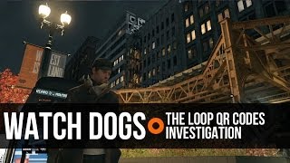 Watch Dogs The Loop QR Codes Investigation