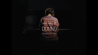 DUNNO- Mac Miller / Cover by cKovi