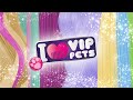 VIP PETS NEW SERIES PREMIERE Cartoons For KIDS In English TRAILER 