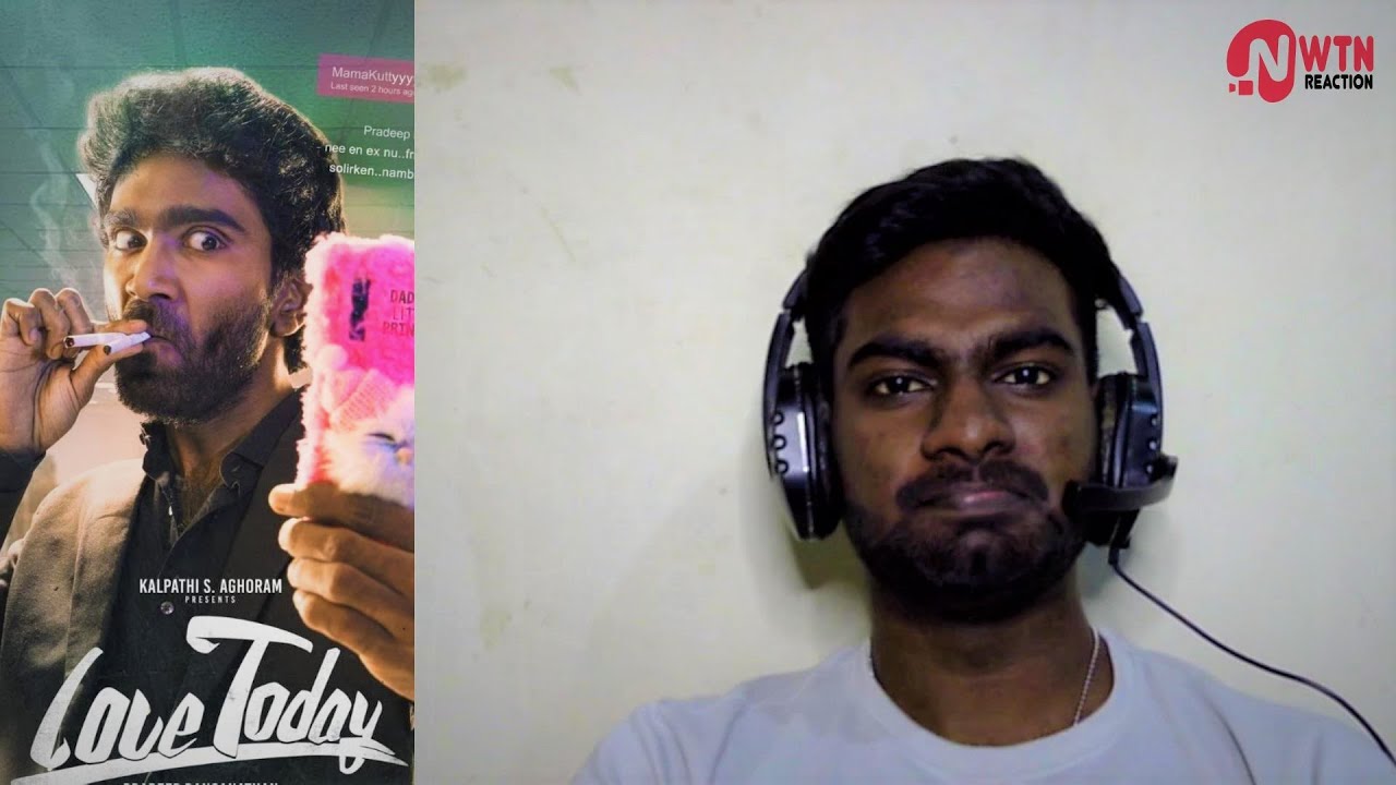 Love Today Official Trailer 🤪 Pradeep Ranganathan Yuvan Shankar