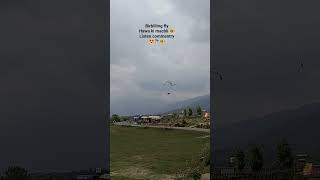 hawa ki machli 🐠 listen commentry #paragliding #humanbirds