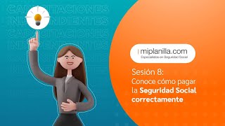 ¿Cómo pagar Seguridad Social correctamente? | miplanilla.com