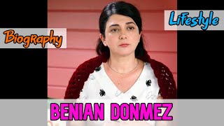 Benian Dönmez Turkish Actress Biography & Lifestyle