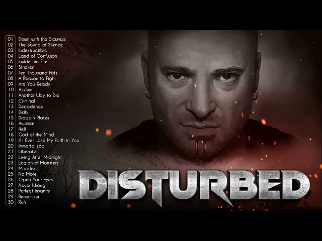 Disturbed Greatest Hits 2022 💥💥 Best Songs Of Disturbed Full Album class=