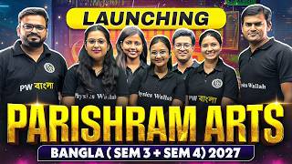 🚨 HS 2027 আসছে! Parishram Arts Bangla NEW Batch (Sem 3 + 4) | West Bengal-এর Most Powerful Batch ☠️