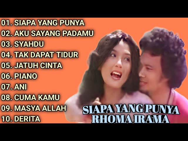 KUMPULAN LAGU DUET RHOMA IRAMA - RITA SUGIARTO || FULL ALBUM || SIAPA YANG PUNYA - AKU SAYANG PADAMU class=