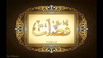 سورة فصلت للشيخ عبدالباسط عبدالصمد تجويد بجودة عالية surat fussilat by abdulbasit tajweed fullHD