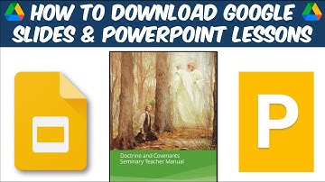How to Download Google Slides and PowerPoint Lessons