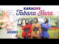 Takana kana  karaoke  trio tacilak