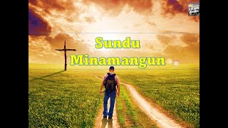 Sundu Minamangun | Lagu Rohani Dusun