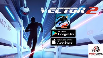 Vector 2 Trailer And Gameplay On (Android,Ios)| Top Android Gamer|