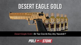 Cybergun Desert Eagle Gold Airsoft Tabancası Bir Tüp Gaz İle Kaç