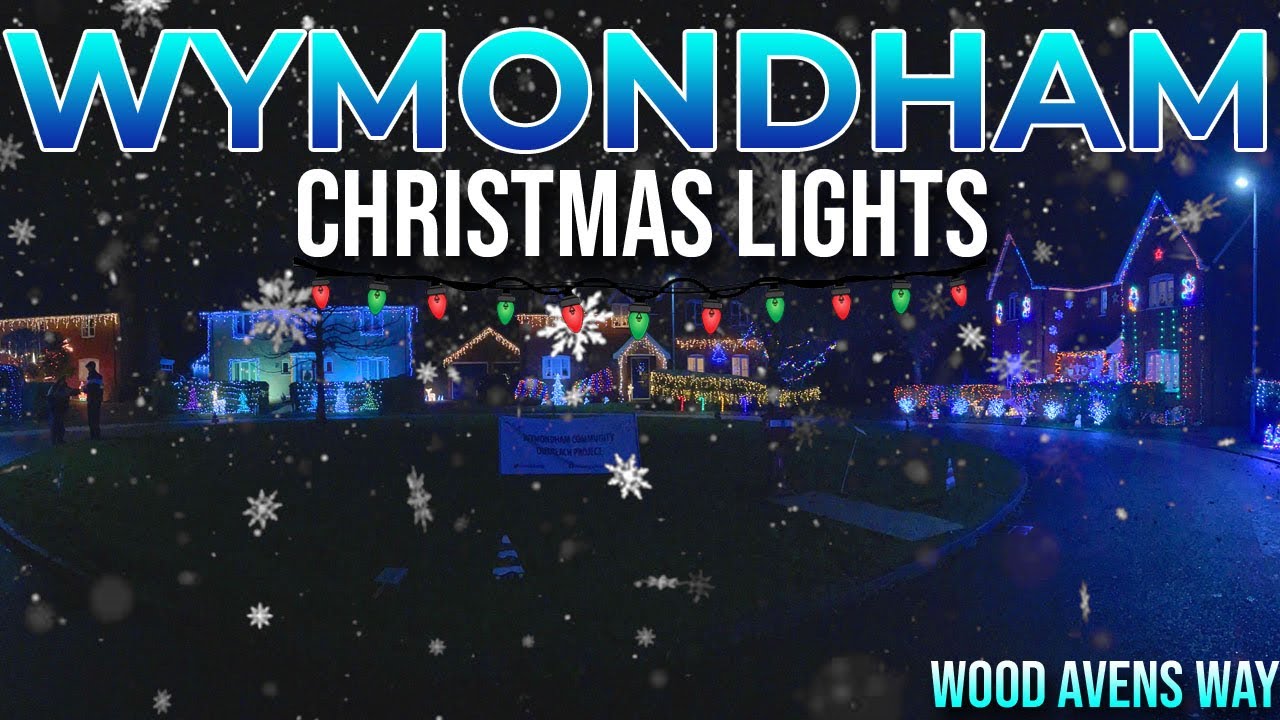 Wymondham Christmas Lights Woods Avens Way YouTube