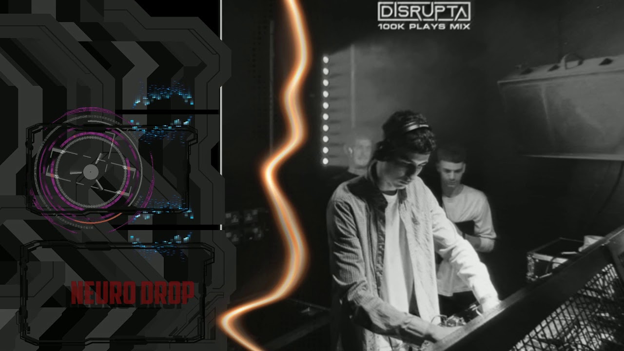 DISRUPTA - 100K PLAYS MIX - YouTube