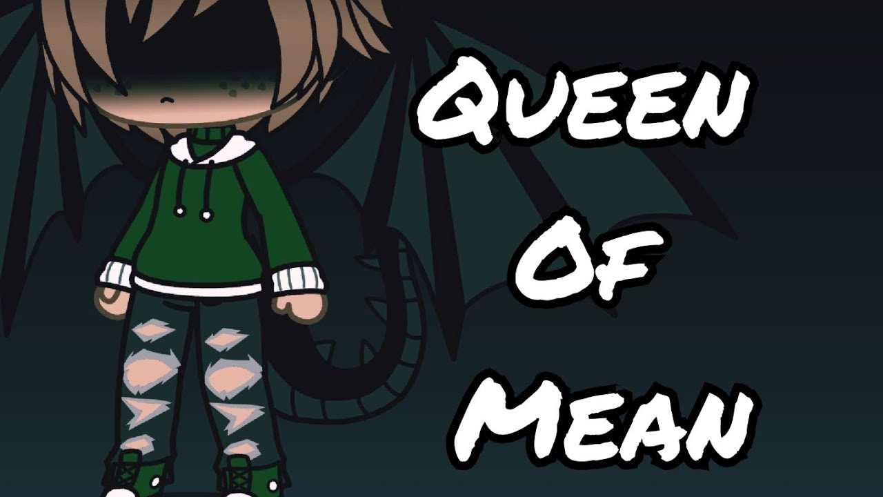 Queen of Mean || GLMV || Gacha Life || Yaoi / Gay || Hijack / Frostcup