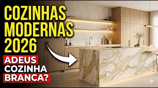 COZINHAS MODERNAS 2026 - IDEIAS DE COZINHAS PARA 2026
