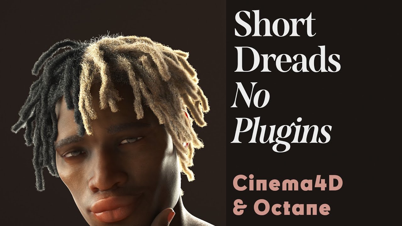 Cinema 4D Tutorial - Dreads