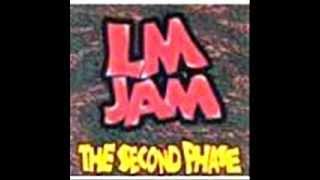 LM JAM- Wa bua