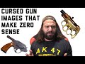 CURSED GUN IMAGES THAT MAKE NO SENSE