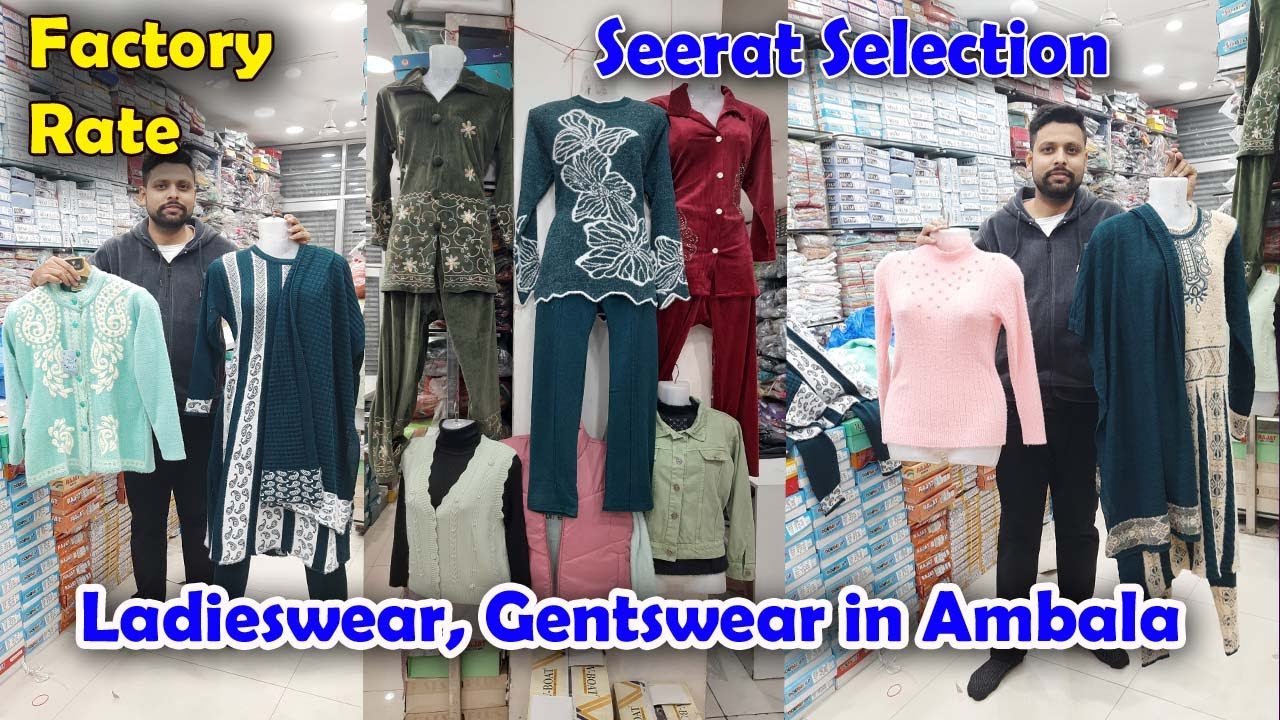 Ladieswear Wholesaler Ambala | Seerat Selection | Ambala Kapda Market