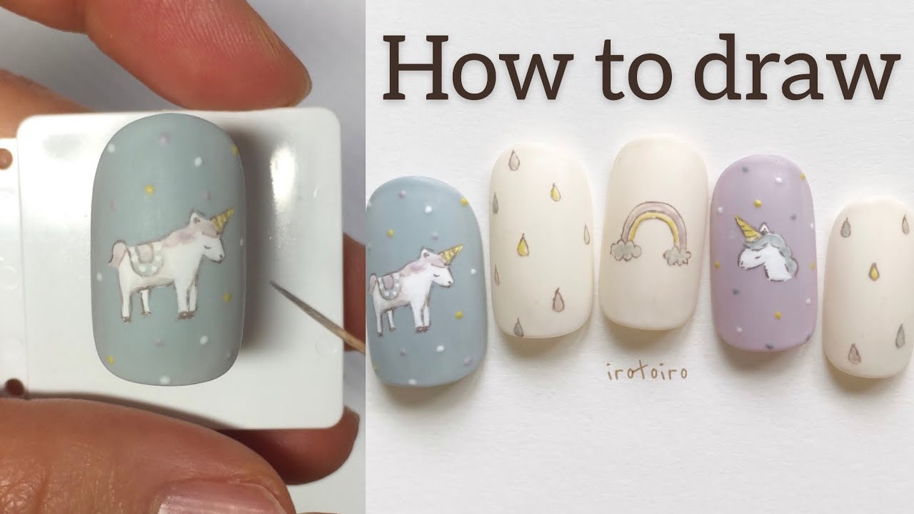 ユニコーンネイルの描き方と道具 Unicorn Nail Irotoiro