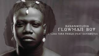 Flowman Boy - Lika Tara Panga feat Kayawoto Resimi