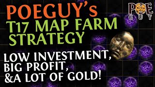 POE 3.26 - HOW I FARM MY T17 MAPS // GOOD CONSISTENT PROFIT, 50.000+ GOLD PER MAP & LOW INVESTMENT.