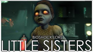 Bioshock's Twisted Gatherers | Little Sisters | Full Bioshock Lore