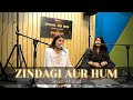 Zindagi aur hum  shazi ahmad  mijaaz studios