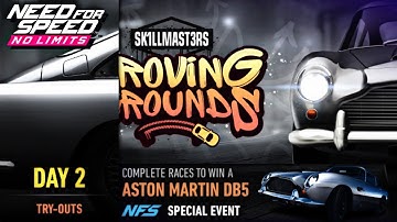 NFS No Limits | Aston Martin DB5 Day 2 (Try Outs)