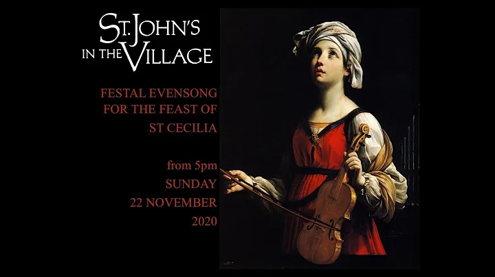 Festal Evensong of St Cecilia, Patron of Music, fr...