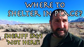 Shelter in Place Pt.2- Confused Sheriff? - Living in a Van 04-2020