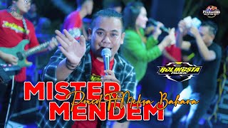 MISTER MENDEM - MELISA BAHARA FT PONCOL || ROLINGSTA MUSIC X NEW ASTINA || MP PRO || PM AUDIO