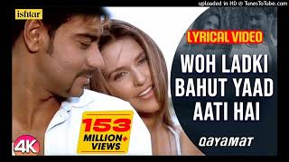 Woh Ladki Bahut Yaad Aati Hai   Qayamat 2003 Full Video Song  HD