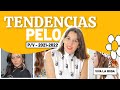 TENDENCIAS CABELLO - PRIMAVERA VERANO 2021/22