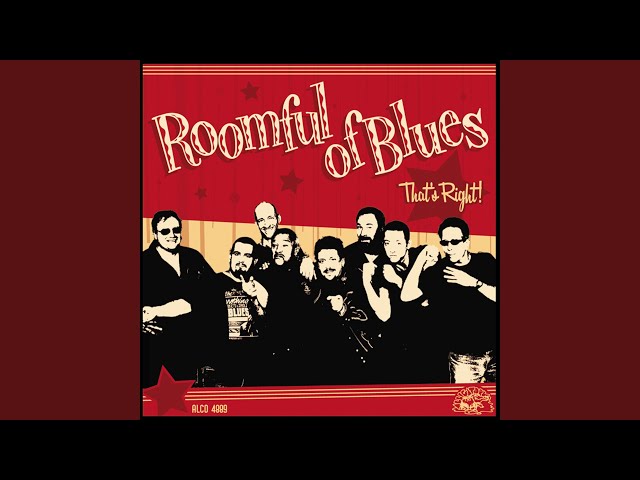 Roomful Of Blues - That's Right!