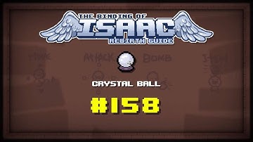Binding Of Isaac: Rebirth Item Guide - Crystal Ball