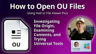 How to Open OU Files Unknown Format