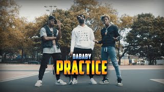 Dababy Practice